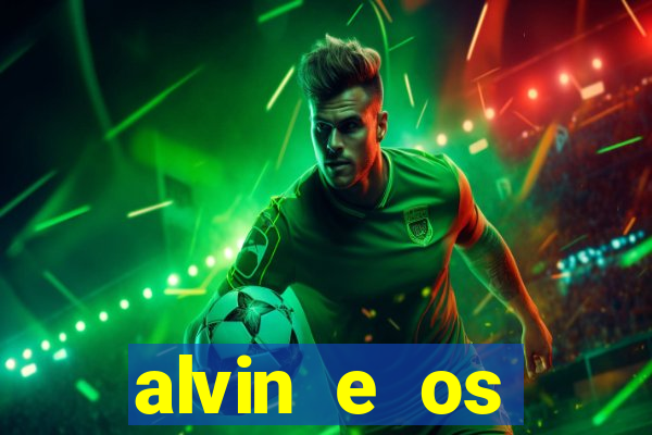 alvin e os esquilos esquiletes nomes